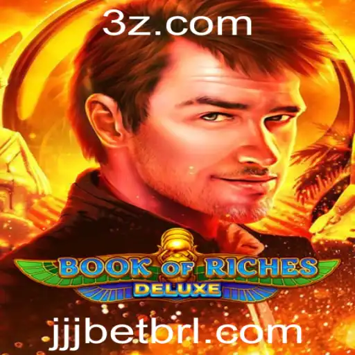 Explorando o Fascinante Mundo de Book of Riches Deluxe em jjjbet